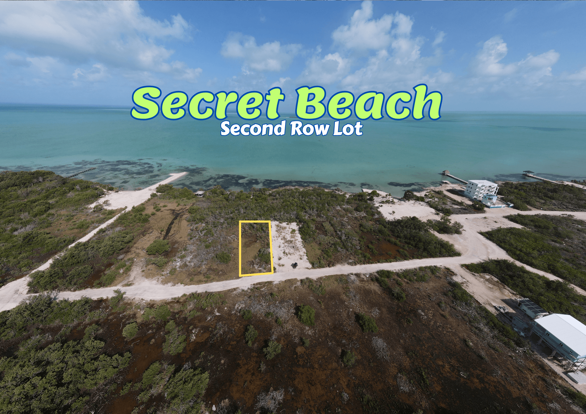 Second ROW LOT NORTH BAY 8604 SECRET BEACH